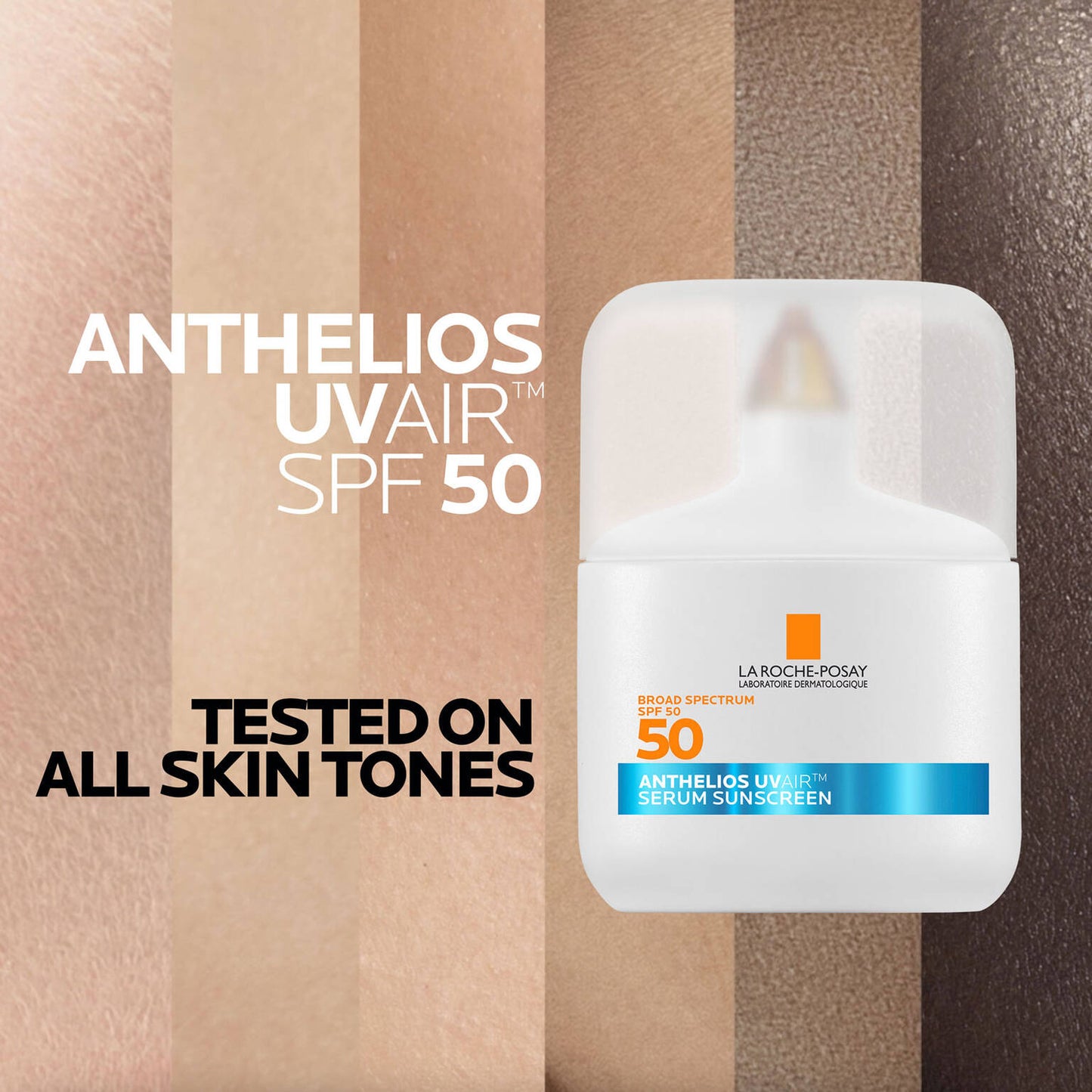 anthelios-uvairtm-spf-50-serum-sunscreen-q5 09-UVAIR_all-skin-tones-1500x1500.jpg